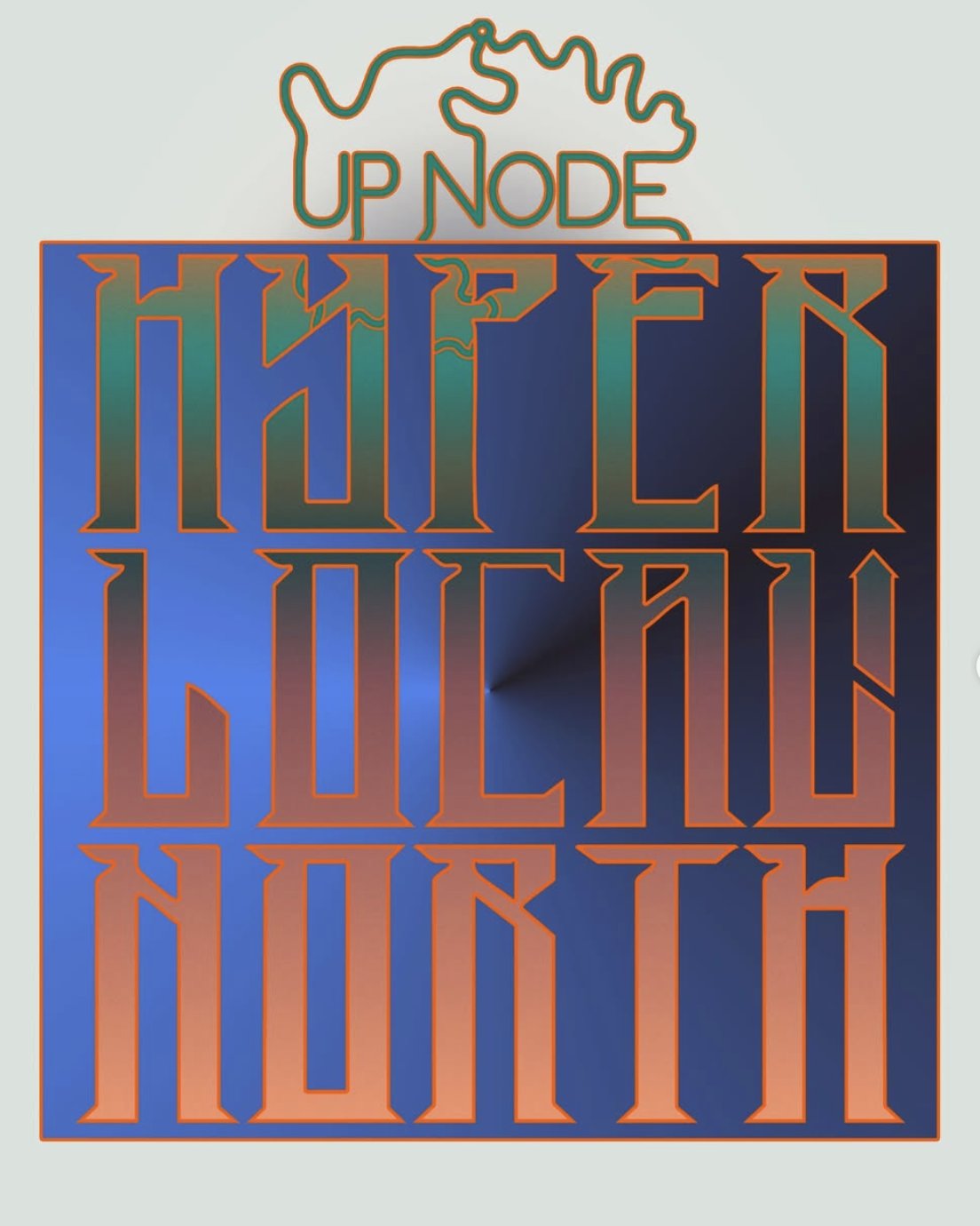 Upnode: Hyper Local North Performance series